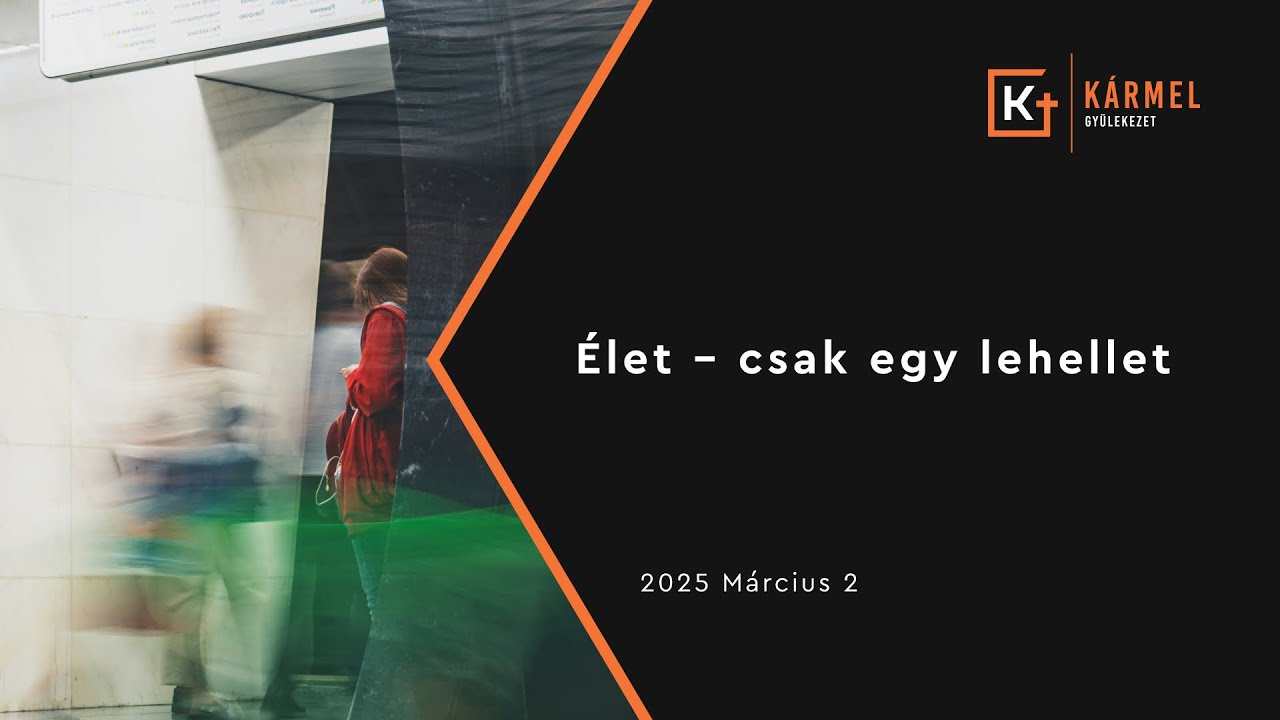 Élet - csak egy lehellet