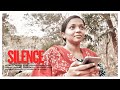 SILENCE | SHORT FILM | AKHILESH ULLALA | ANJANA ANIL
