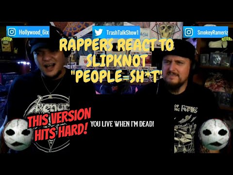 Rappers React To Slipknot People=Sh*T!!!