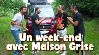 Un week-end avec Maison Grise (sur le tournage 