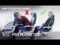 Ergonomics expert explains how to sleep on a plane  wsj pro perfected