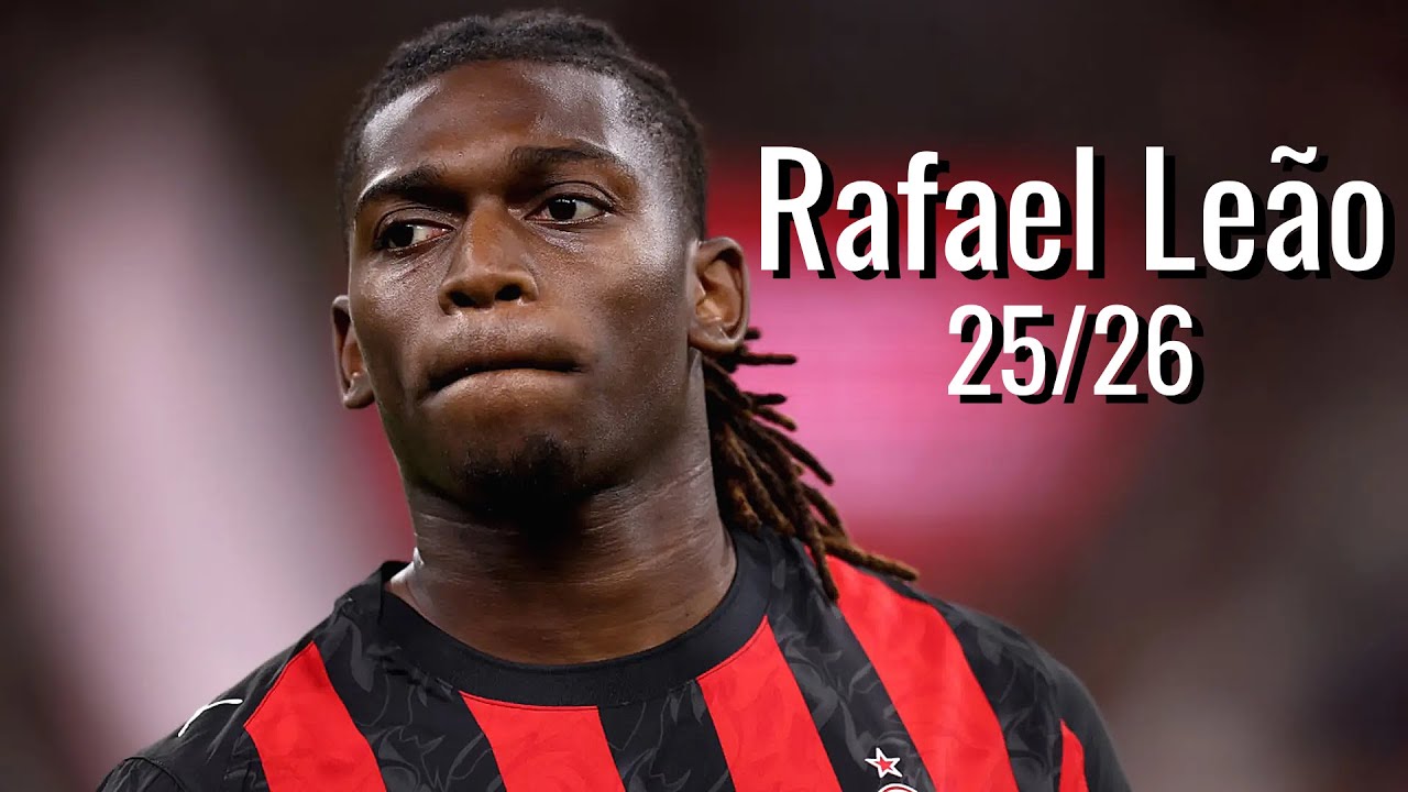 RAFAEL LEÃO 25/26  🚀 – SKILLS & GOALS 💫 | Highlights HD