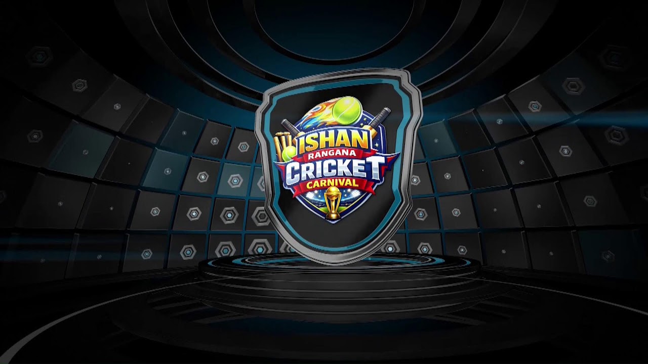 ISHAN RANGANA CRICKET CARNIVAL