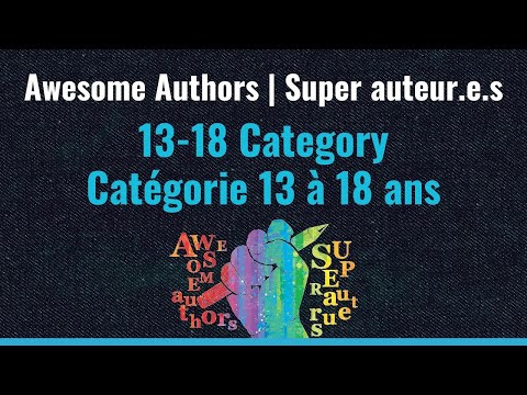 Awesome Authors 2022: Winner Announcement | 13-18 | Super auteur.e.s : dévoilement des gagnants
