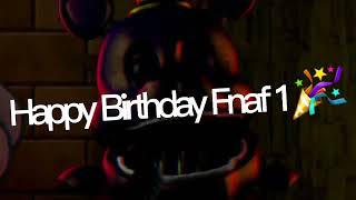 [Dc2/Fnaf]Happy Birthday Fnaf 1