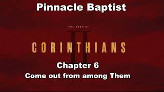 PBC   Book of II Corinthians Chapter 6:  Come out from among them