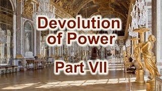 5 Devolution of Power 7