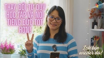 Bạn muốn nói tiếng Đức tốt hơn?