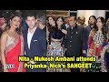 Nita and Mukesh Ambani attends Priyanka- Nick’s SANGEET