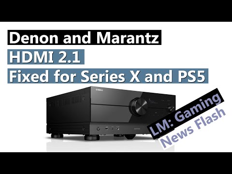 Denon and Marantz HDMI 2.1 for Series X and PS5 Fixed! - Gaming News Flash