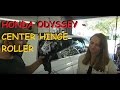 Honda Odyssey - Sliding Door Center Hinge Repair