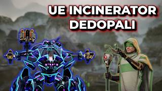WR - These Are Great On Dedopali - UE Incinerator/Scald Dedopali | War Robots