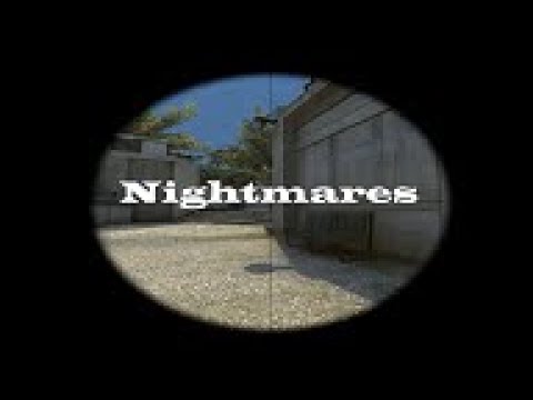 csgo dreams and nightmares csgo dreams and nightmares