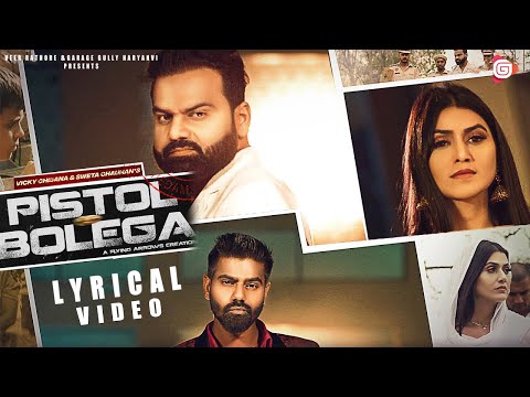 Pistol Bolega (lyrical Video) | Raj Mawar | Vicky Chidana | Sweta Chauhan | New Haryanvi Songs 2022