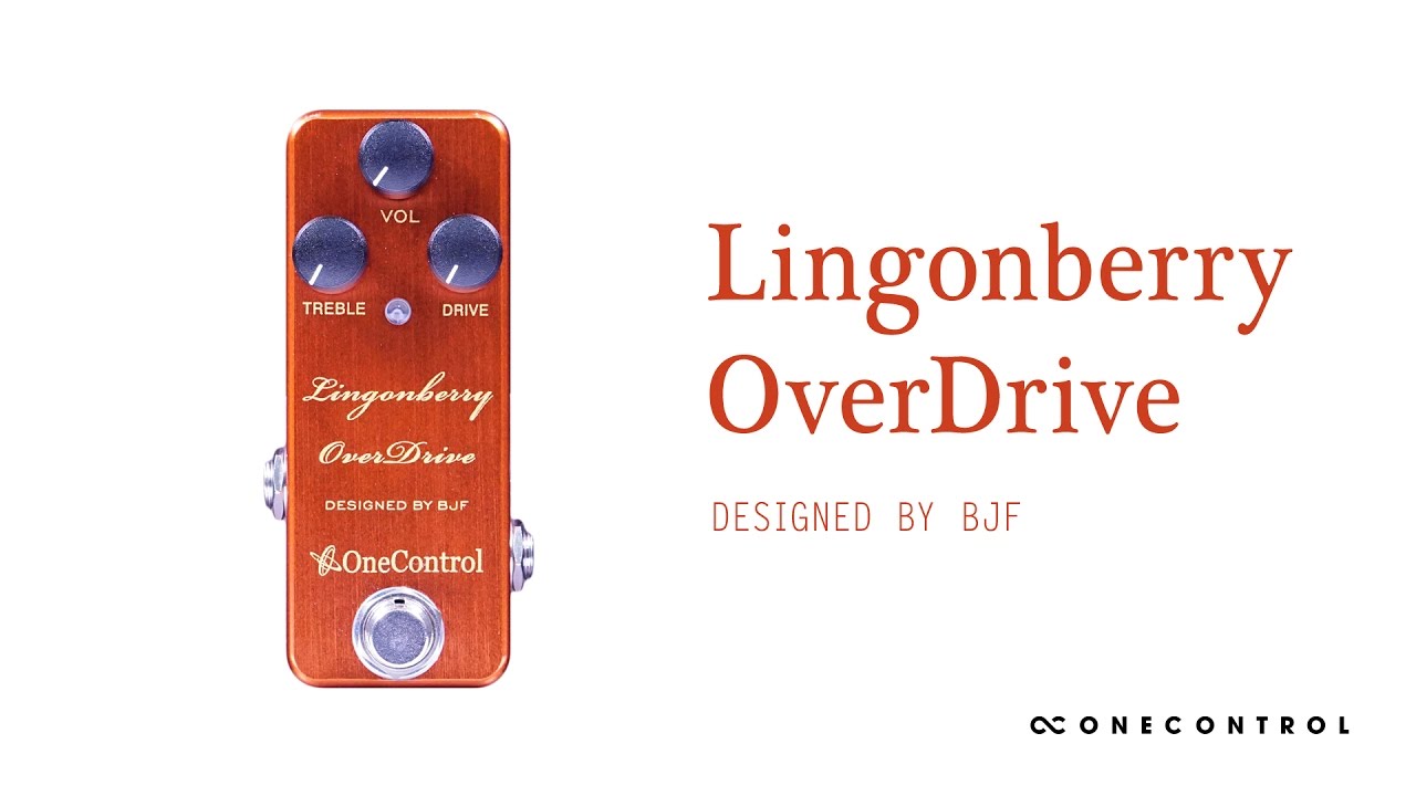 【定番ODの限定ハイゲイン版】One Control | Lingonberry OverDrive