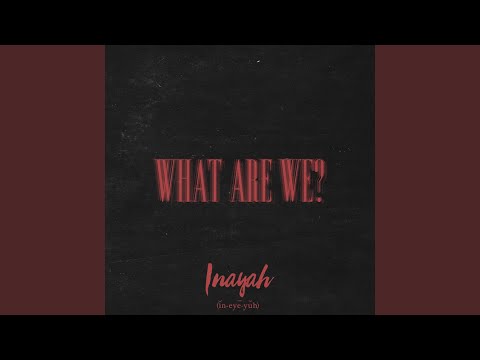 What Are We?