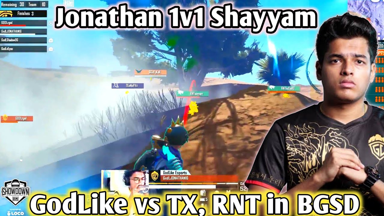 GodLike vs TX, RNT Fight in BGSD 🥵| Jonathan 1v1 Shayyam 🔥 - YouTube