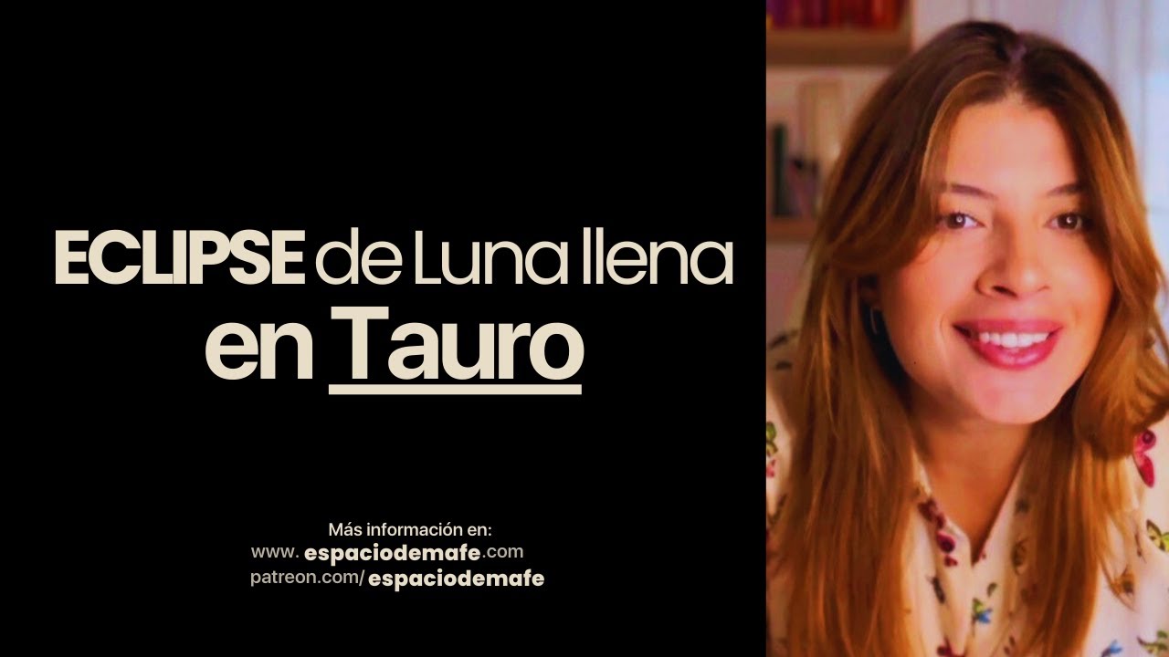 Eclipse de Luna Llena en Tauro 2022 - YouTube