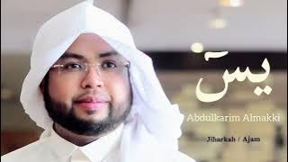 Surah Yassin By Sheikh Abdul Karim Omar Al Makki - Bacaan Jiharkah yang sangat merdu.