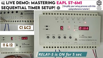 EAPL ST-6M1 Sequential Timer | Full Programming Guide with Live Demo 💡