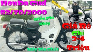 Xe Máy Cũ Giá Rẻ HonDa Cup Nhật 82\/70\/2000 Cực Hiếm,Cực Rẻ,Chỉ Từ 3-4 Triệu Là Giao Xe Toàn Quốc.