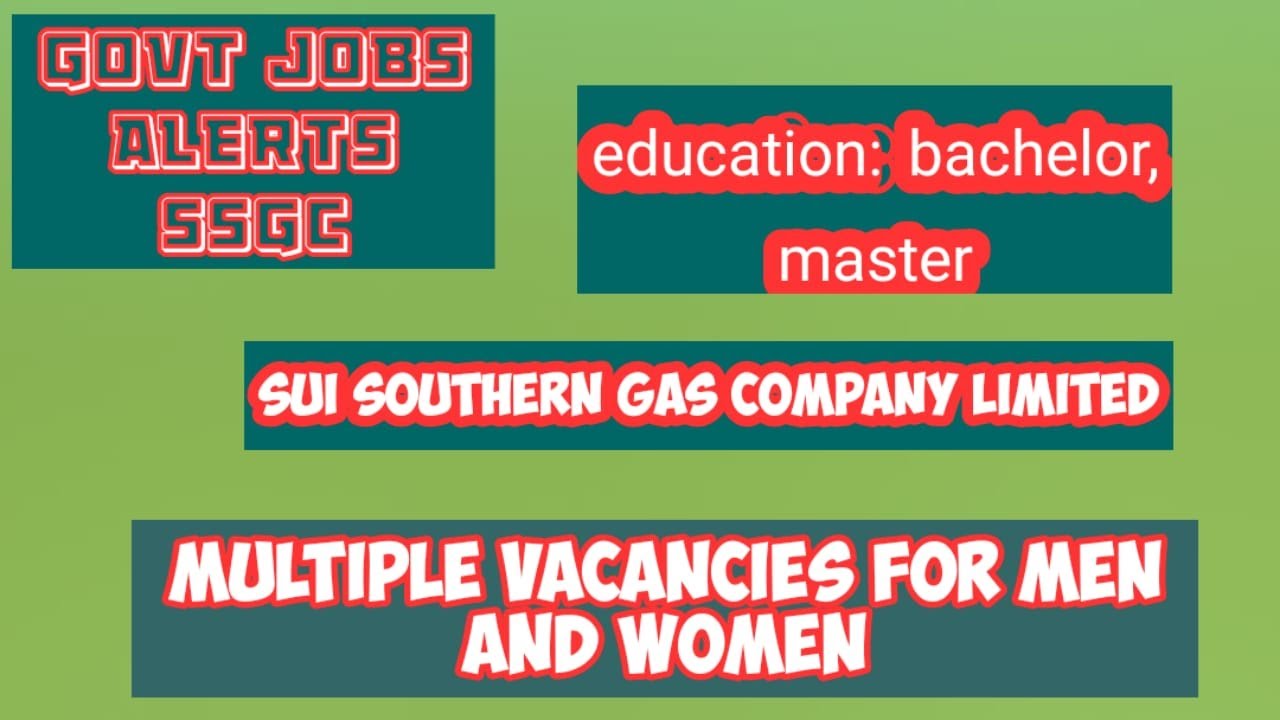 Sui southern Gas company limited jobs 2022 apply now