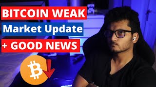 🚨Bitcoin Looking a little weak | Bitcoin Update in Hindi | Good news for Crypto alts market Recovery