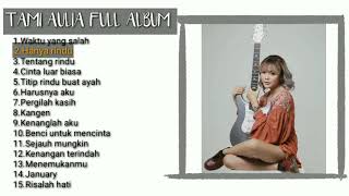 TAMI AULIA Full Album - Lagu pengantar tidur