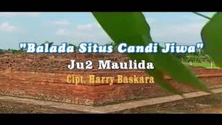Balada Situs Candi Jiwa _ Uju Maulidaa
