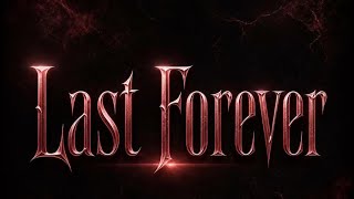Last Forever