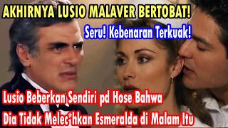 TERKUAK! Akhirnya Hose Armando Tau Bahwa Putra Esmeralda adalah An4k Kandungnya Bukan An4k Lusio