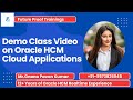 Oracle HCM Cloud Techo Functional Implementation Demo Class Video on July 5th, 2025
