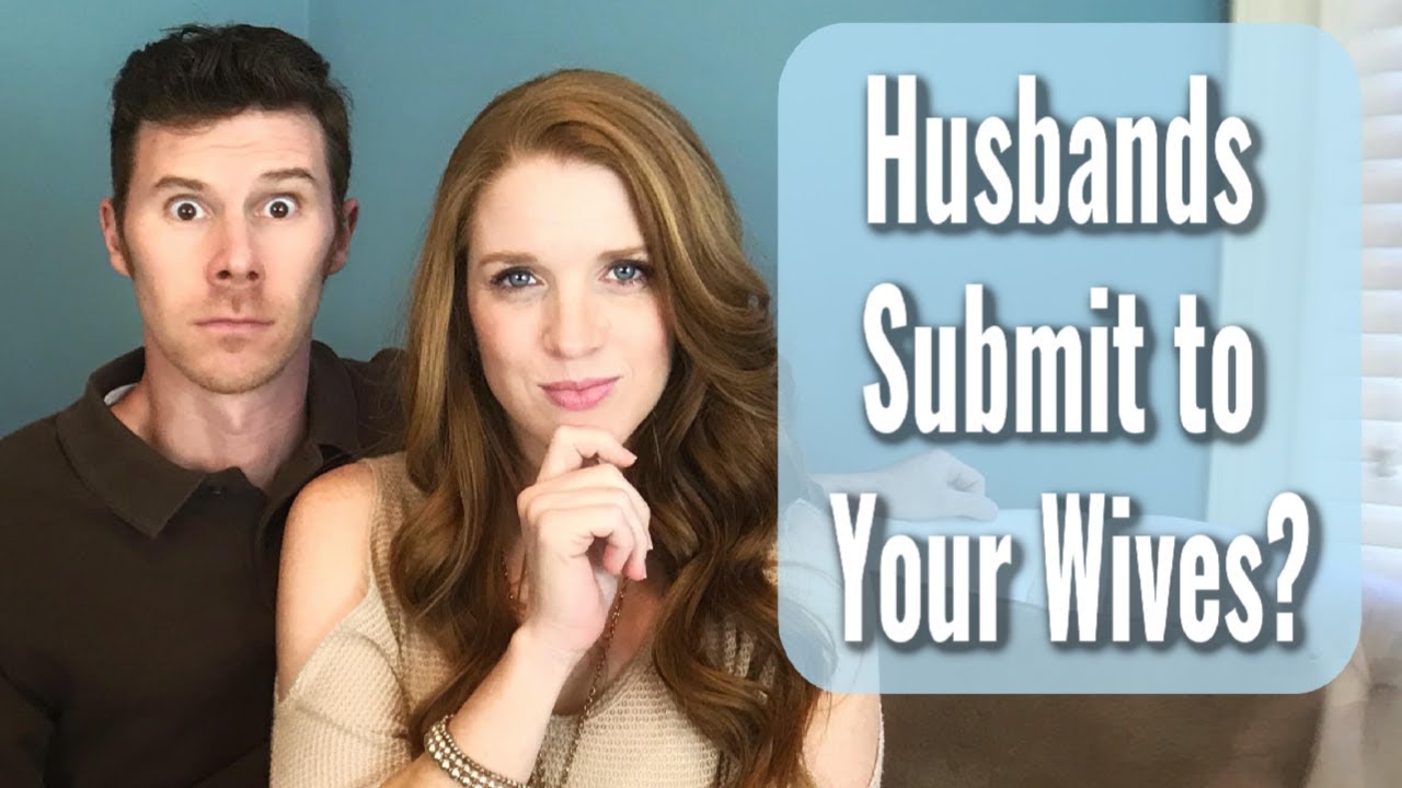 husbands submit to your wives bible verse, Husbands love your wives, wives...