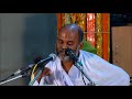 Akhanda Bhagavata - Dwadasha Skandha | Vid. Brahmnyacharya | 06 Jan 2020