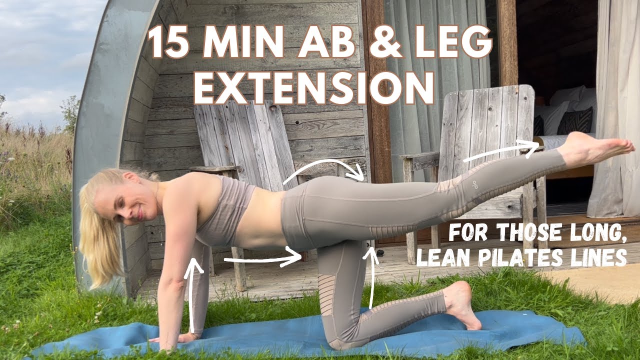 15 MIN AB & LEG Extension Pilates workout for long lean lines ...