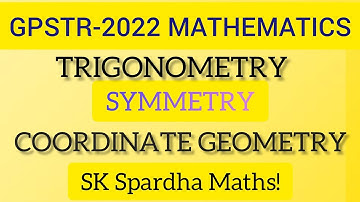 GPSTR| MATHEMATICS| #skspardhamaths #gpstrtrigonometry #gpstrcoordinategeometry #gpstrsymmetry