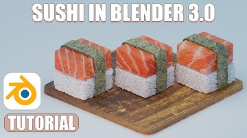Blender 3D How to make REALISTIC JAPANESE 🍣 SUSHI in Blender 3.0