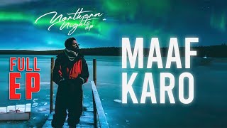 EMIWAY BANTAI - MAAF KARO (Lyrics) |  Northern Nights EP