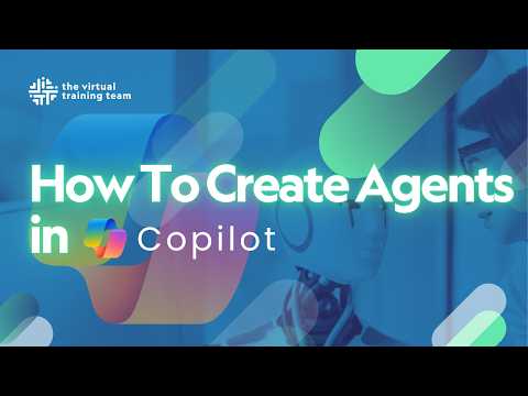 How to Create Copilot Agents: Step-by-Step Guide