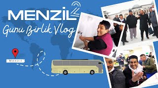 MENZİL GÜNÜ BİRLİK VLOG #2