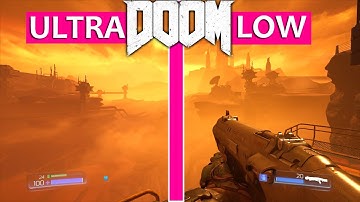 DOOM PC Comparison ULTRA vs LOW Graphics Settings