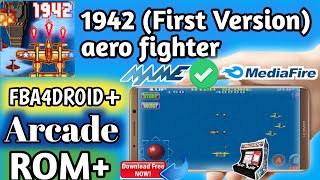 1942 (First Version)Aero fighter ARCADE Game+ROM+Fba4droid emulator medafire💥Gameplay walkthrough💥 screenshot 2