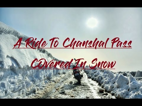 Bike Ride To Chanshal Pass: Winter Road Status and Challenges