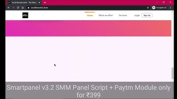 Latest SmartPanel v3.2 SMM Panel Script   Paytm Module by with smmpanels.club