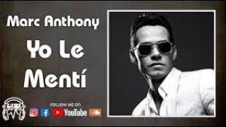 Download Lagu Marc Anthony song Yo le Mentí English translation. MP3