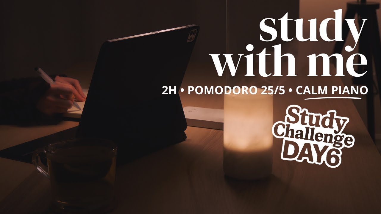 2-HOUR STUDY WITH ME 🌌 At Late Night | 🎹 Calm Piano Music | Pomodoro 25 ...