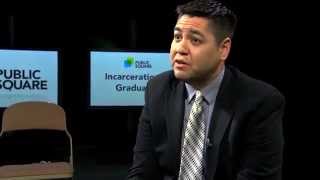 Public Square | Episode 407 | Incarceration or Graduation Summary