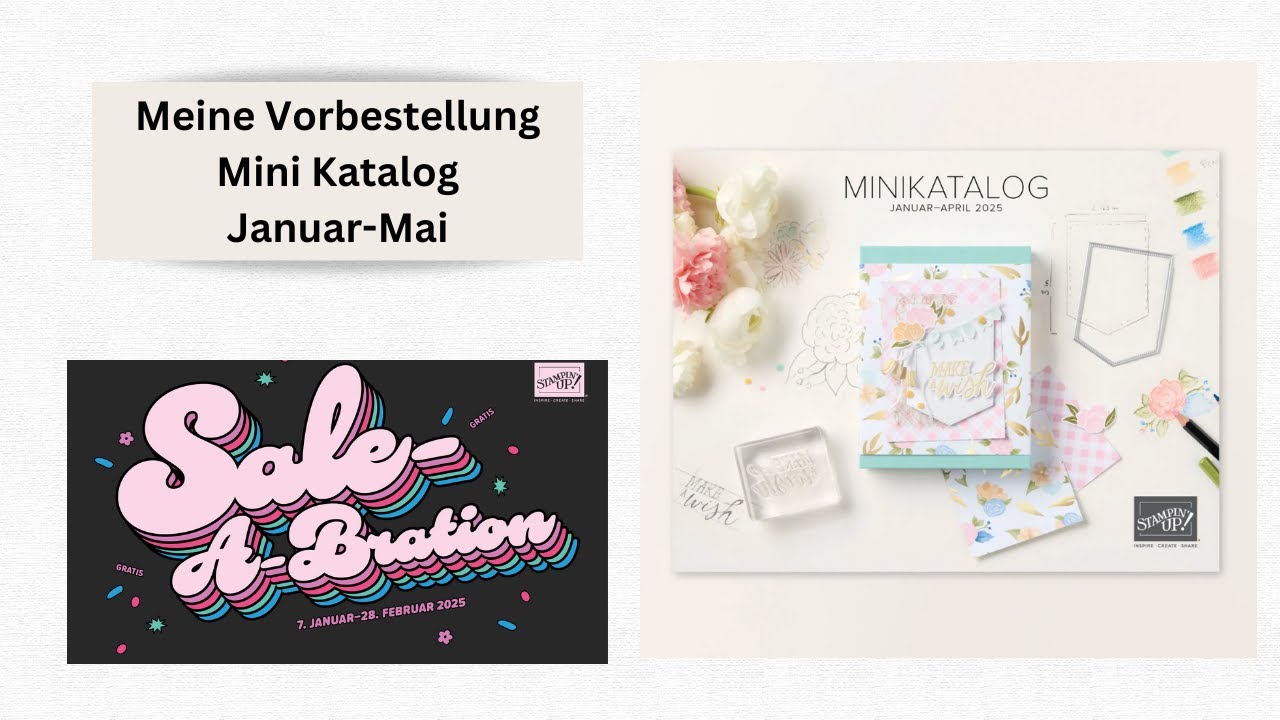 Vororder Mini Katalog Januar bis Mai 2025 von Stampin`UP! Sale-A-Bration