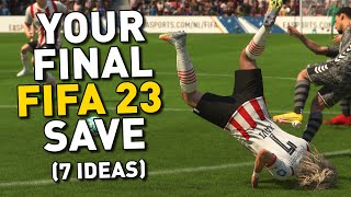 7 Teams to Consider for your FINAL FIFA 23 Save