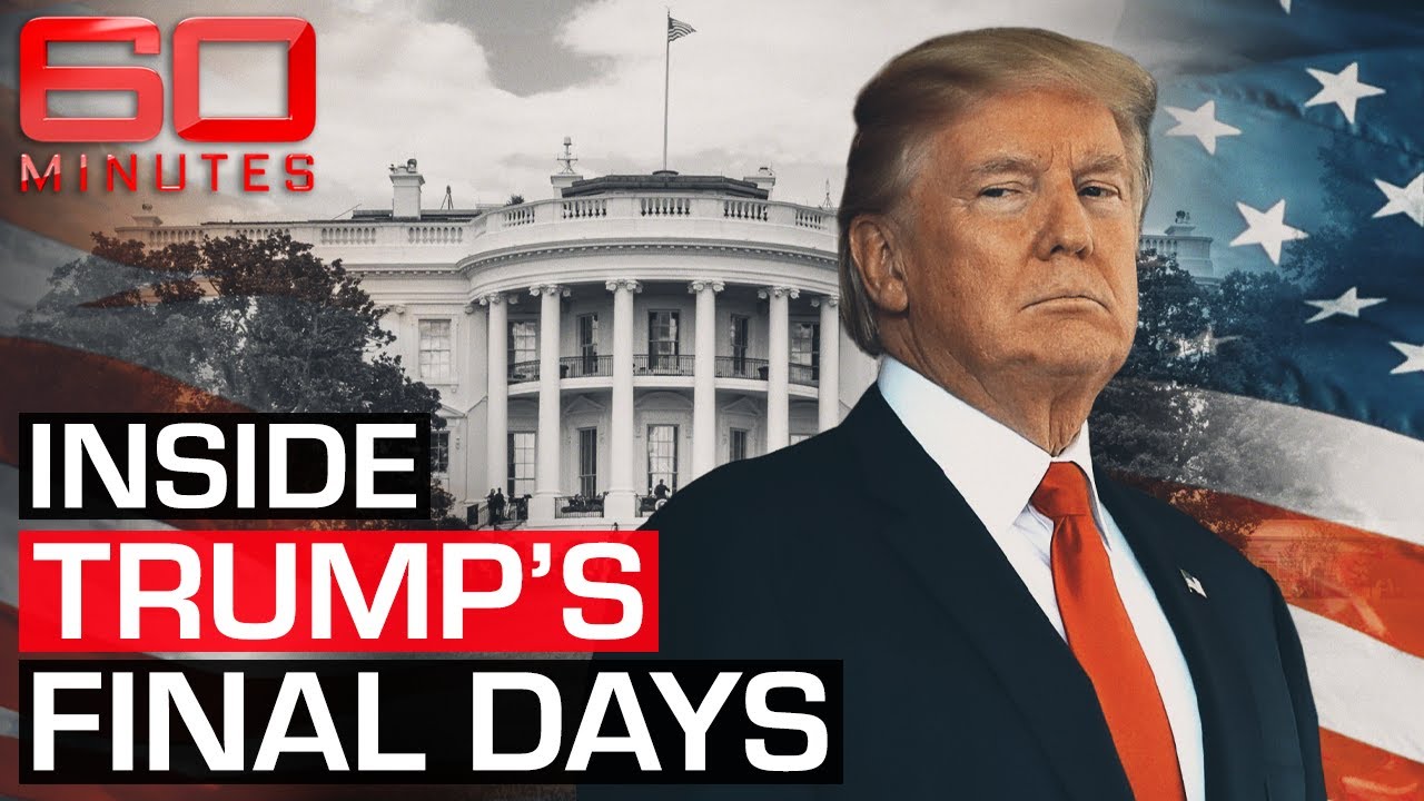 How the Final Days of Trump's Presidency Brought America to the Brink of War - 60 Minutes Australia